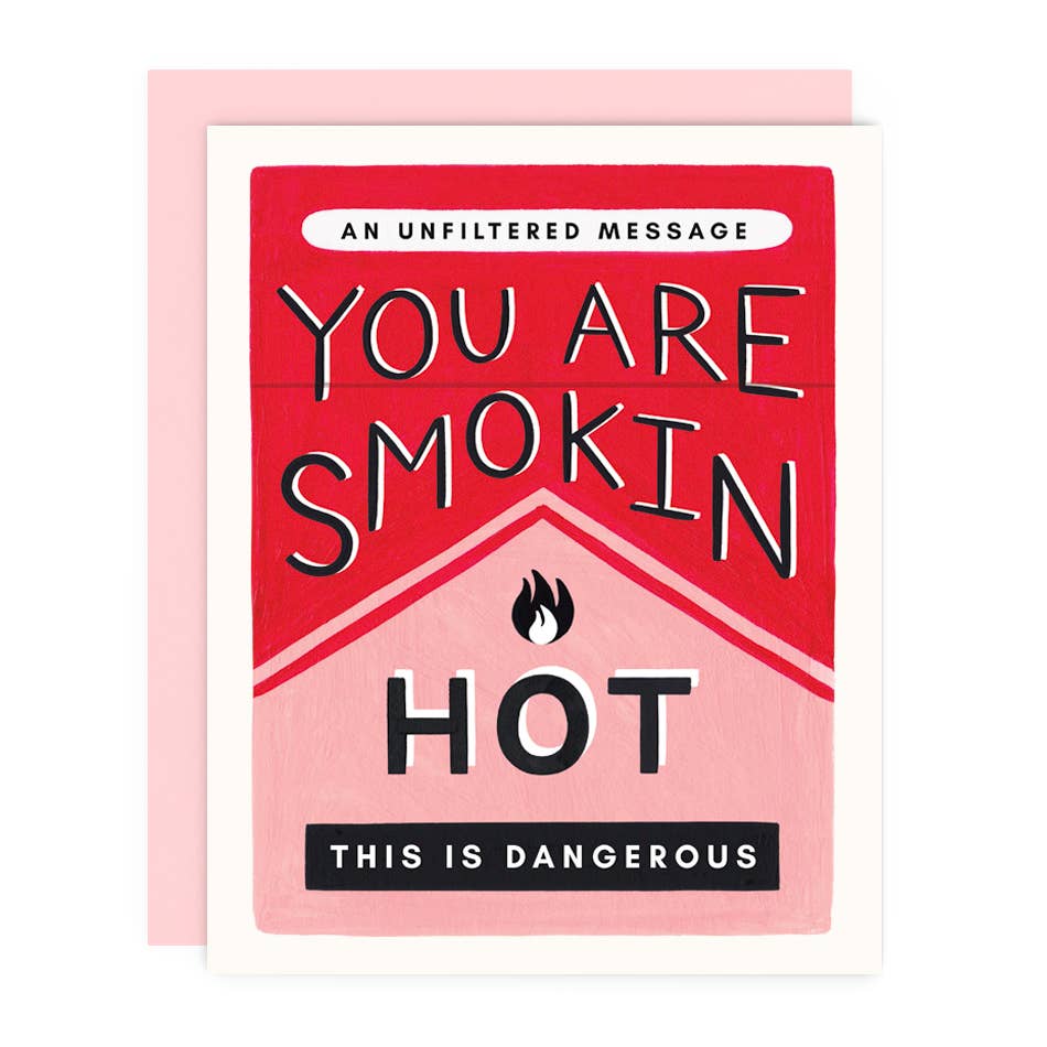 Girl w/ Knife - You Are Smokin Hot Greeting Card