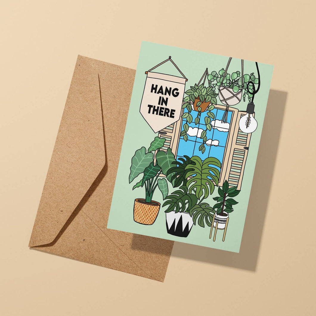 Talk and Tell - Hang In There House Plants Card