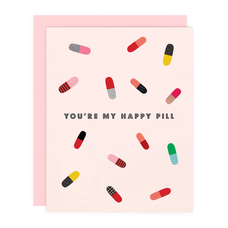 Girl w/ Knife - You’re My Happy Pill Greeting Card